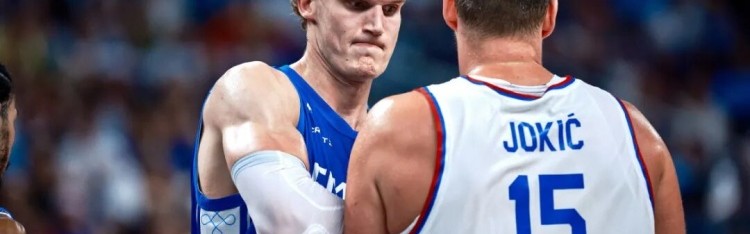 NBA赛程-芬兰击败塞尔维亚：马卡宁跨过约基奇